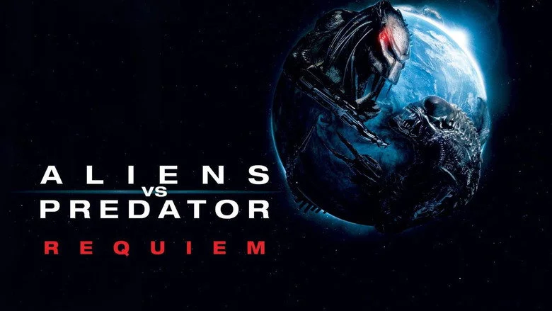 Watch Aliens Vs Predator: Requiem 2007 - OnionPlay